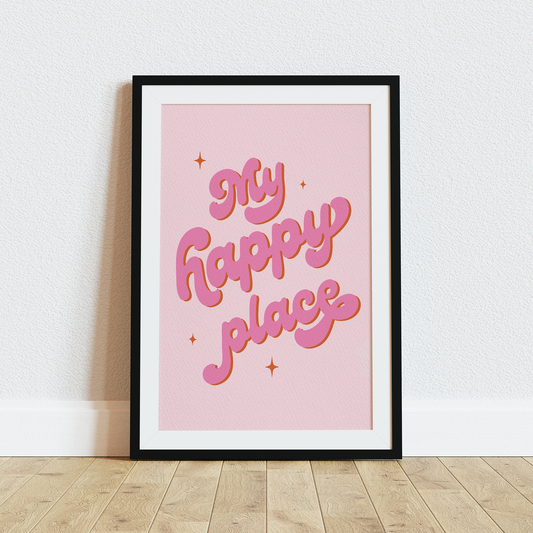 MY HAPPY PLACE PRINT